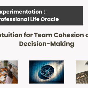 Intuition for Team Cohesion and Decision-Making - November 28th, 1:15–1:45 pm CEST (Paris time)